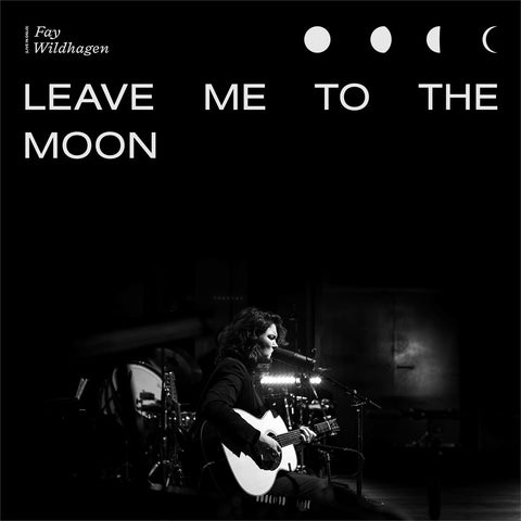 Fay Wildhagen - LP - Leave Me to the Moon