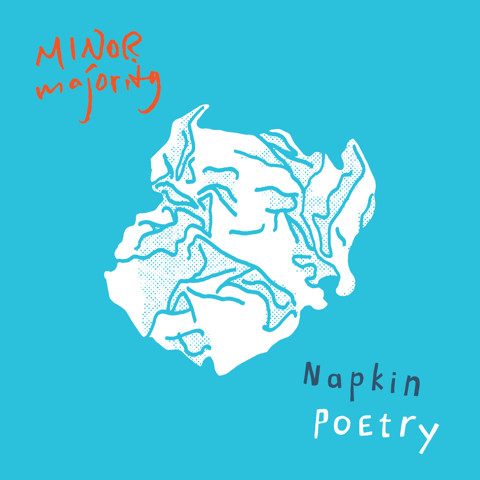 Minor Majority - CD - Napkin Poetry