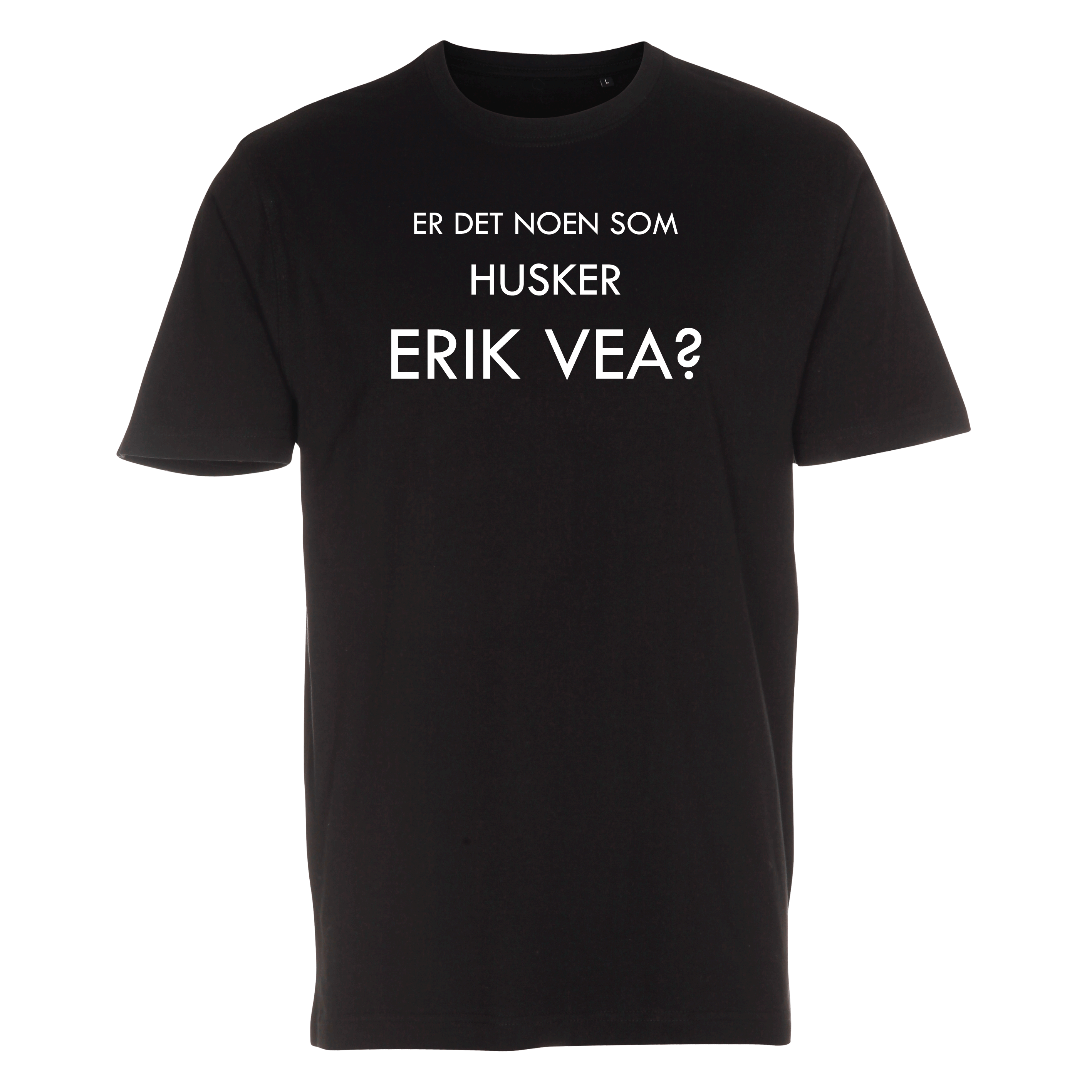 Di derre - t-skjorte - Svart - Er det noen som husker Erik Vea?
